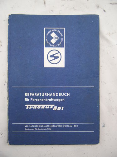 Reparaturhandbuch Trabant 601